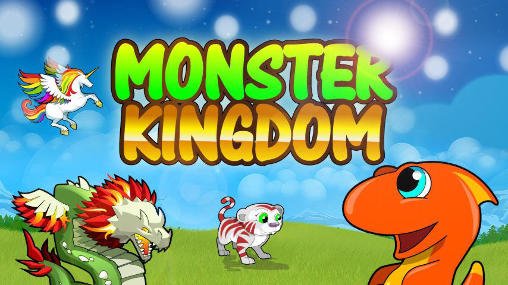 download Monster kingdom apk
